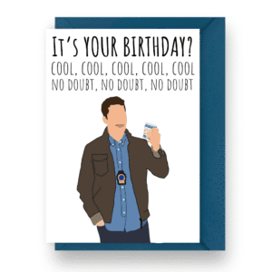 Brooklyn 99 TV Show Inspired Birthday Card