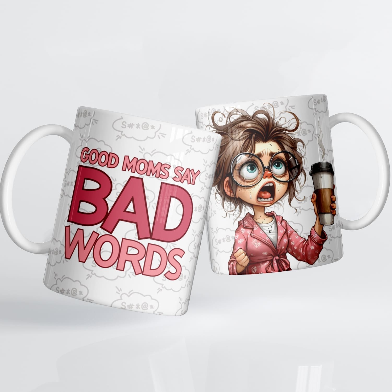 Good Moms Say Bad Words Ceramic Mug - Image 3