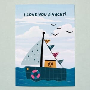 'I Love You A Yacht' Love Card