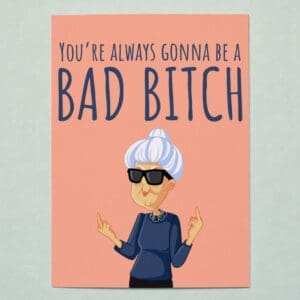 Bad Bitch Grandma Birthday Greeting Card