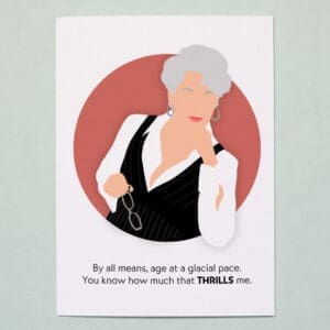 Miranda Priestly Birthday Greeting Card