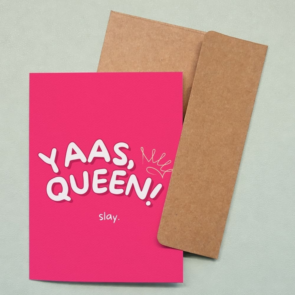 'Yaas, Queen! Slay.' Greeting Card - Image 6
