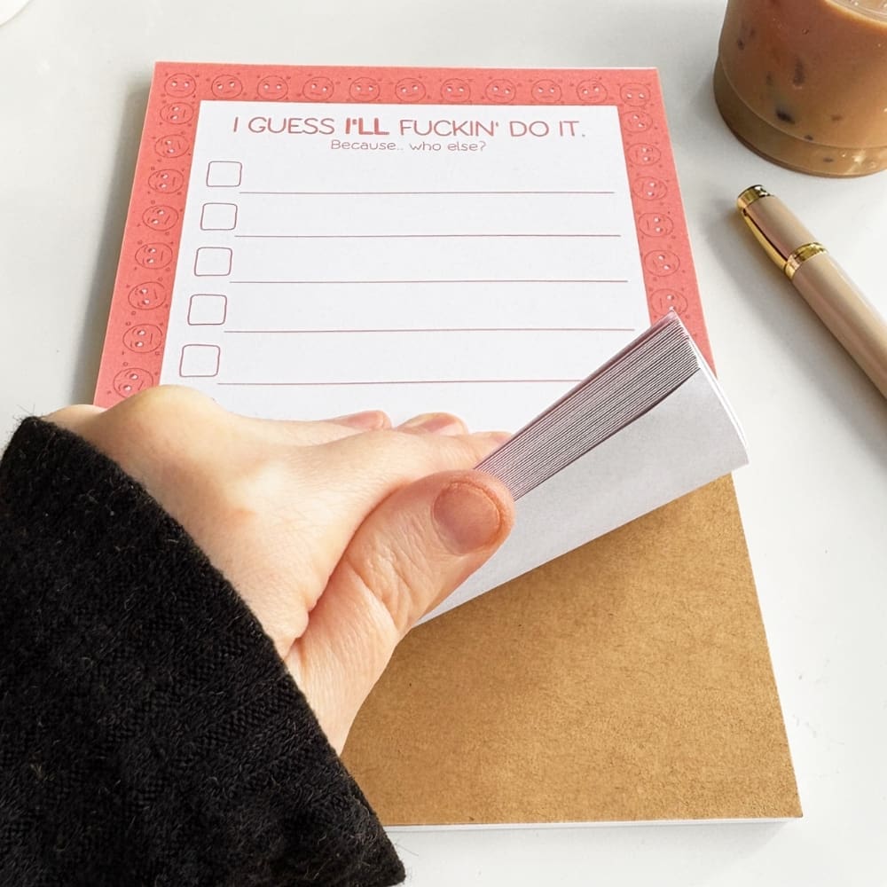 "I Guess I'll F*ckin' Do It" 5x7 To-Do Notepad - Image 3