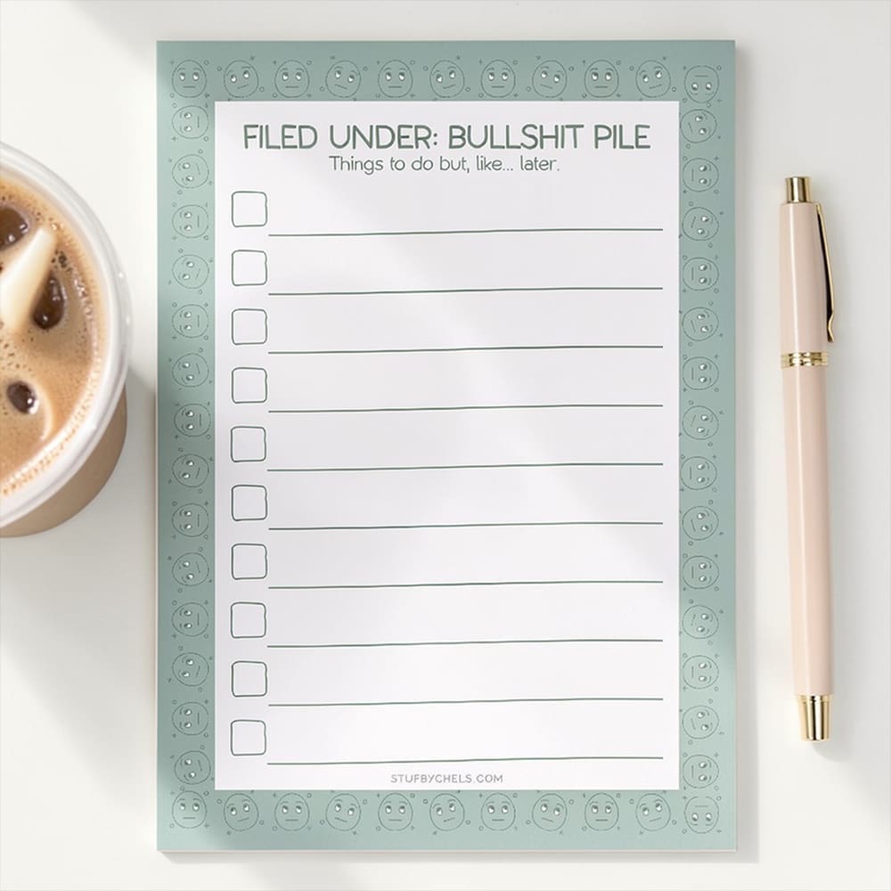 "Filed Under: Bullshit Pile" 5x7 To-Do Notepad