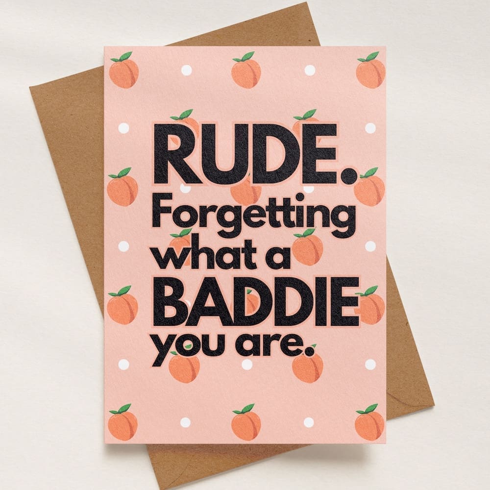 You're a Baddie Greeting Card