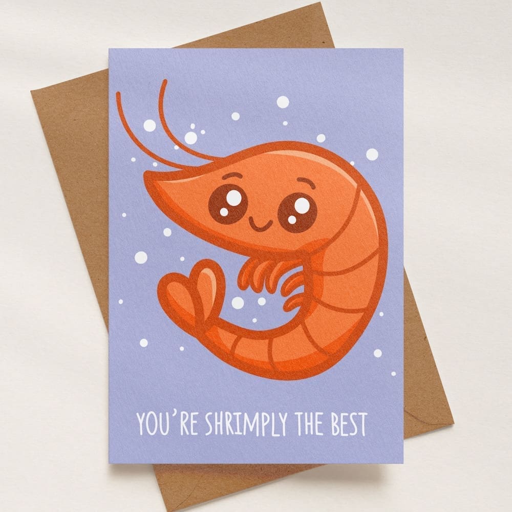 'You're Shrimply The Best' Greeting Card