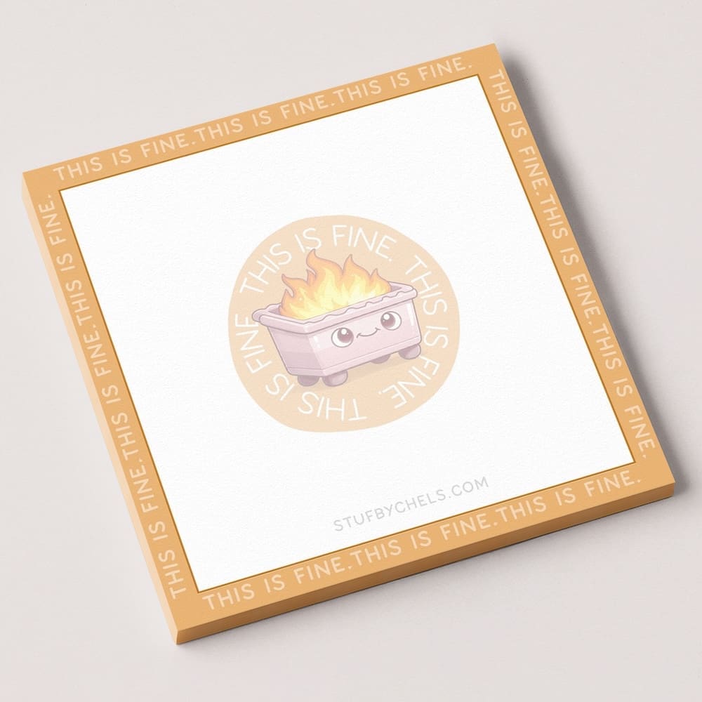 "This is Fine" Dumpster Fire MINI 3x3 Notepad